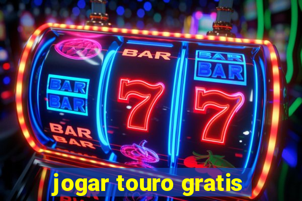 jogar touro gratis